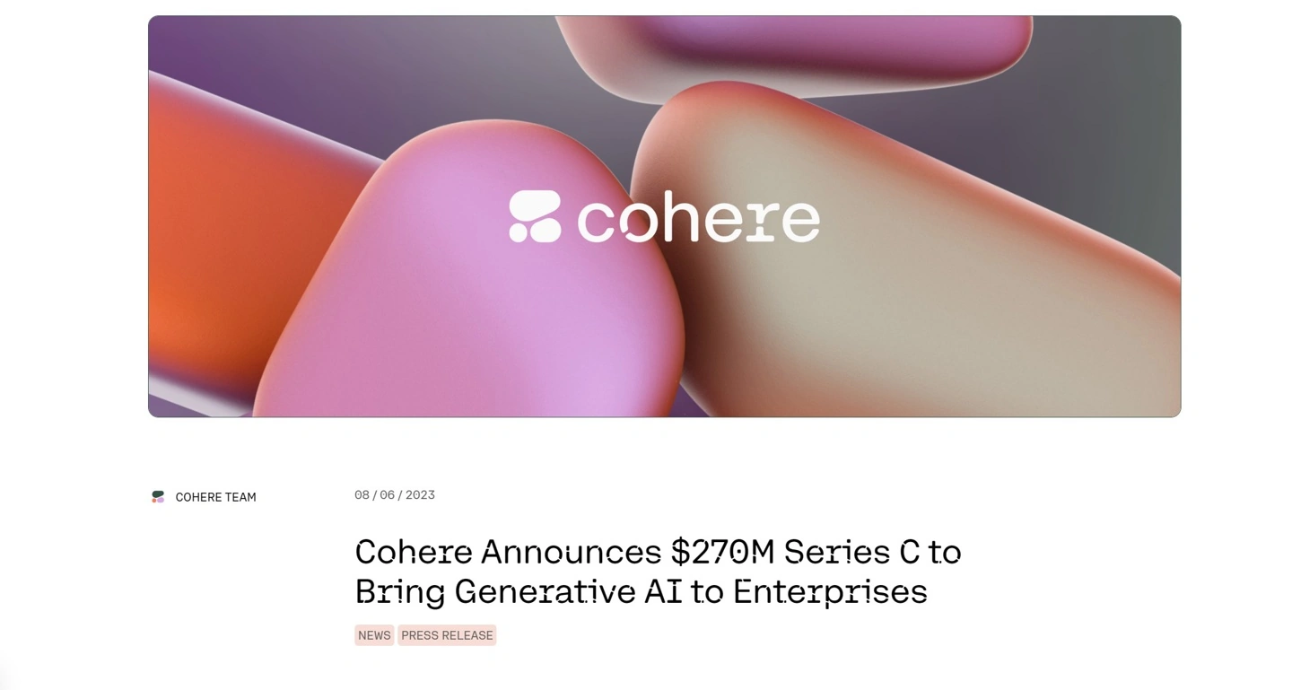OpenAI对手获资：Cohere公司获得2.7亿美元新融资，加速在人工智能领域的发展