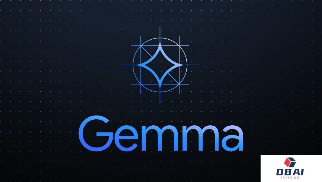 Google Gemma是什么，如何使用？