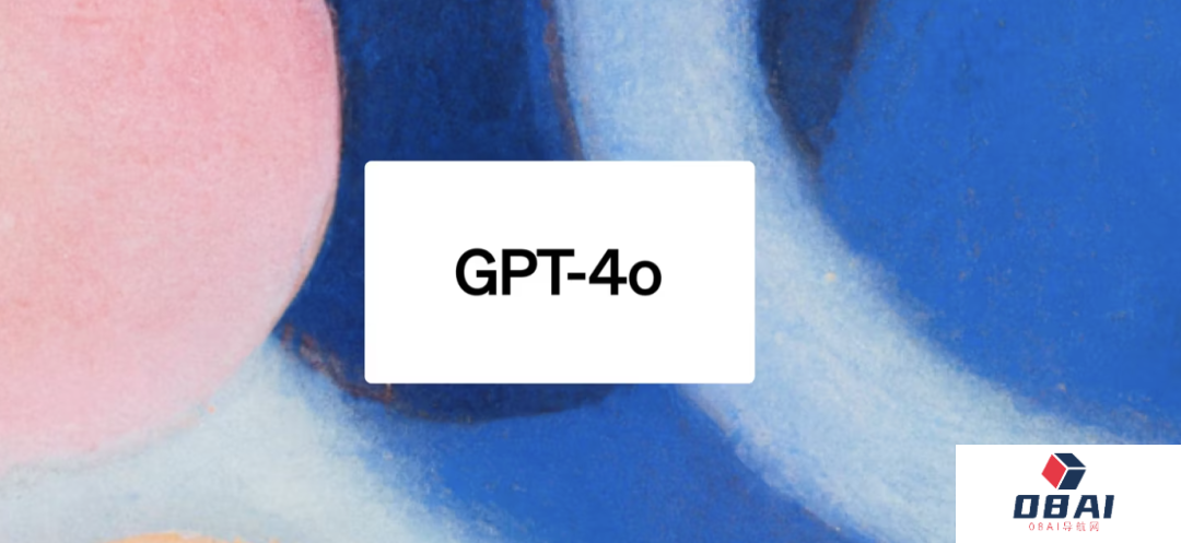 OpenAI发布多模态大模型GPT-4o丨OpenAI发布桌面版ChatGPT应用丨vivo蓝心大模型升级多模态能力