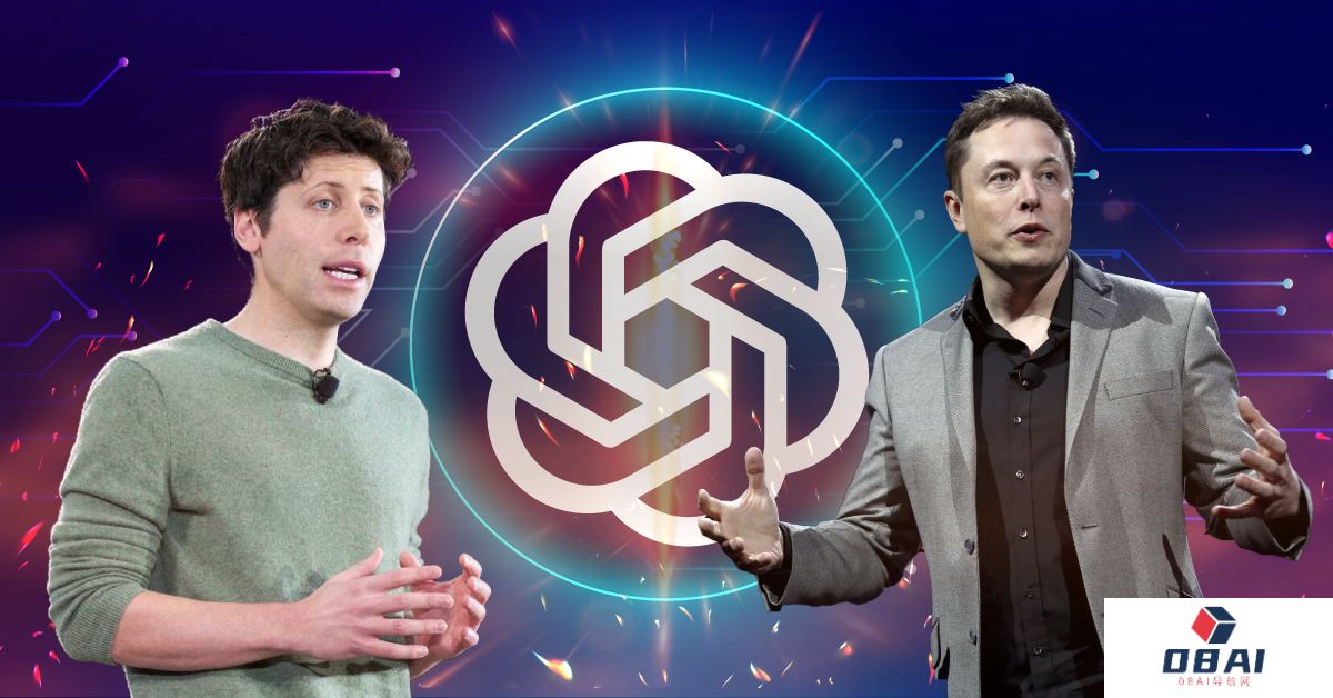 马斯克突然起诉OpenAI及奥特曼丨OpenAI反驳马斯克的控诉丨奥特曼隔空回应马斯克的指控