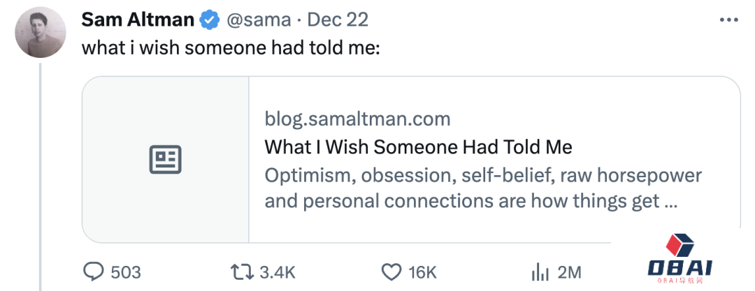 OpenAI CEO奥特曼年终总结职场定理17条全网爆火！OpenAI总裁评价：违反直觉，但却很真实