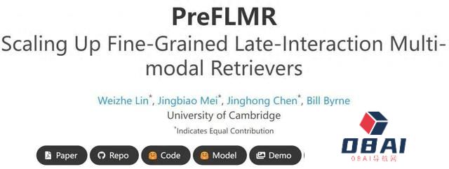 开源：剑桥团队首个预训练通用多模态后期交互知识检索器