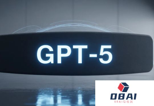 OpenAI：GPT-5就是AllinOne，集成各种产品