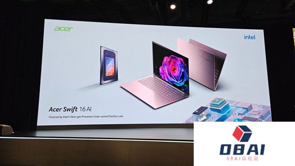 宏碁官宣Swift16AI：全球首款IntelPantherLake笔记本